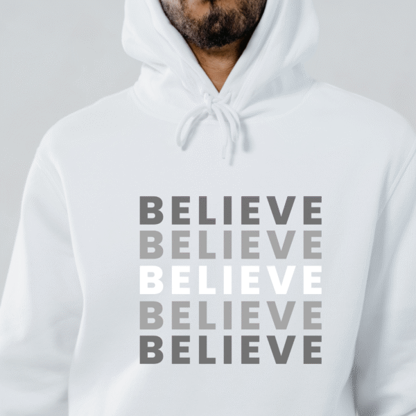 Believe Stack – Hoodie